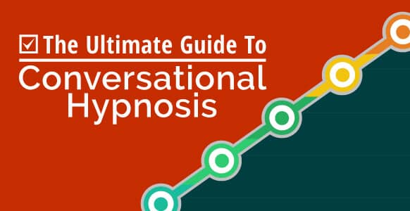 ultimate guide to conversational hypnosis