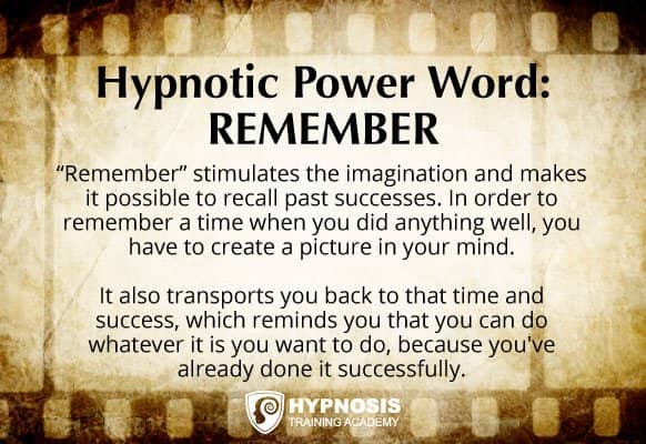 Why hypnotic power word "remember" is so effective