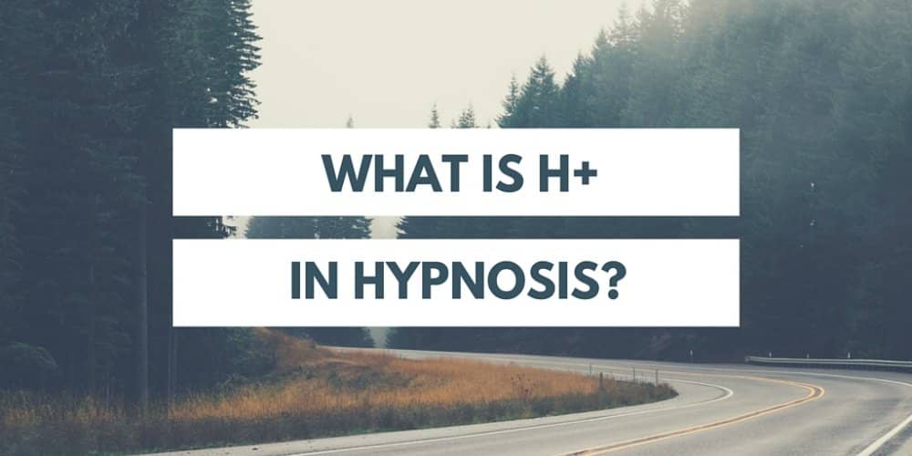 What is H in Hypnosis