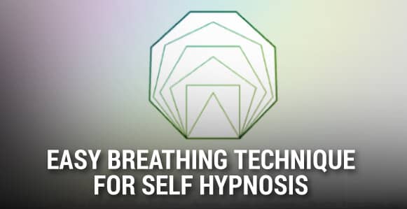 Easy Self Hypnosis Breathing Technique