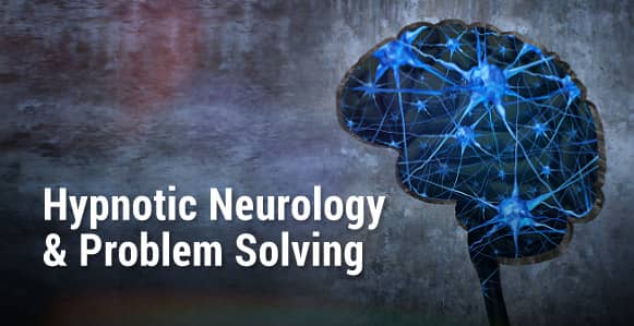 hypnotic neurology problem solving 1