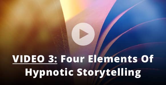 elements hypnotic storytelling