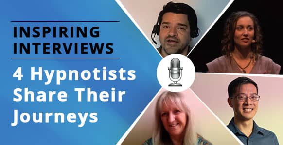[VIDEO INTERVIEWS] Professional Hypnotists Share The Beautiful Side Effect Of Turning Their Hypnosis Passion Into A Career
