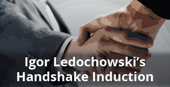 [INFOGRAPHIC] Igor Ledochowski's Handshake Induction: 8 Simple Steps That'll Give Your Hands The 'Hypnotic Touch' & Induce Trance