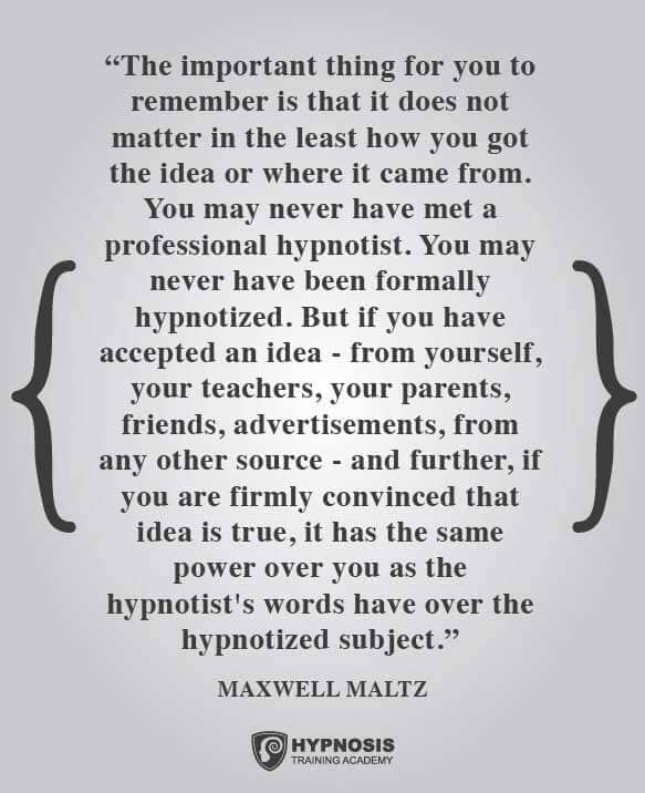 maxwell maltz quotes hypnosis subject