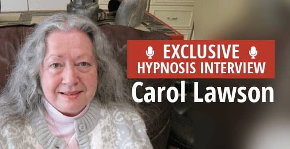 carol lawson hypnotist interview