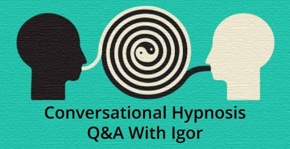 conversational hypnosis questions igor ledochowski 2018