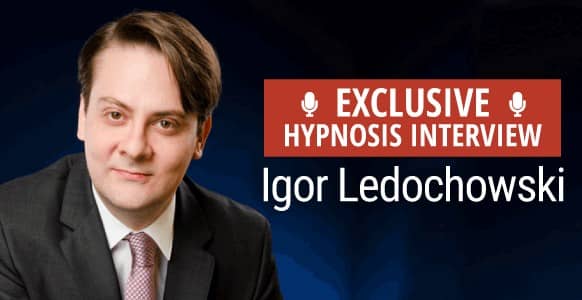 Interview] Igor Ledochowski – How I Created Conversational Hypnosis