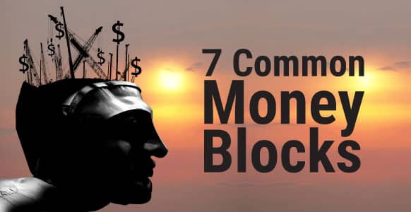 Are You Trapped By An Unconscious “Money Lie?” 7 Common Money Blocks & How They Limit Your Hypnosis Success