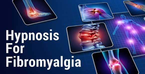 Hypnosis For Fibromyalgia: How Hypnosis Can Help Clients With Fibromyalgia Cope With Chronic Pain