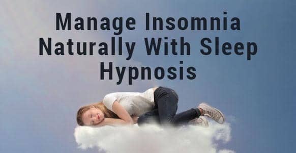 how can sleep hypnosis help manage insomnia naturally 1