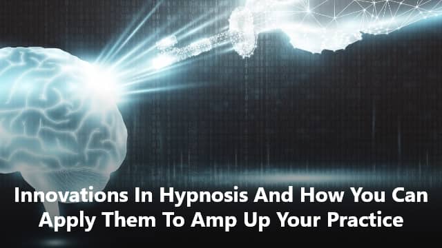 innovations-in-hypnosis
