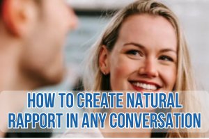 Conversational Hypnosis 7-Day Mini Course: How to Create Natural Rapport in Any Conversation